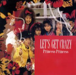 邦楽 ALL ABOUT PRINCESS PRINCESS Princess Princess - discography, line-up, biography, interviews